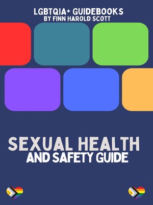 cover image of Sexual Health  and Safety Guide